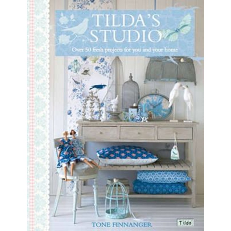 Tilda Book: Tilda’s Studio