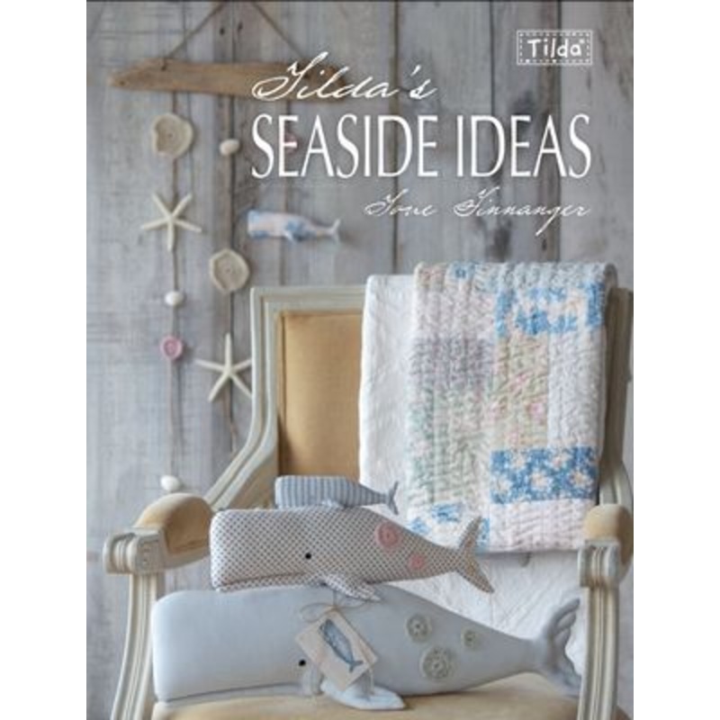 Tilda Book: Seaside Ideas