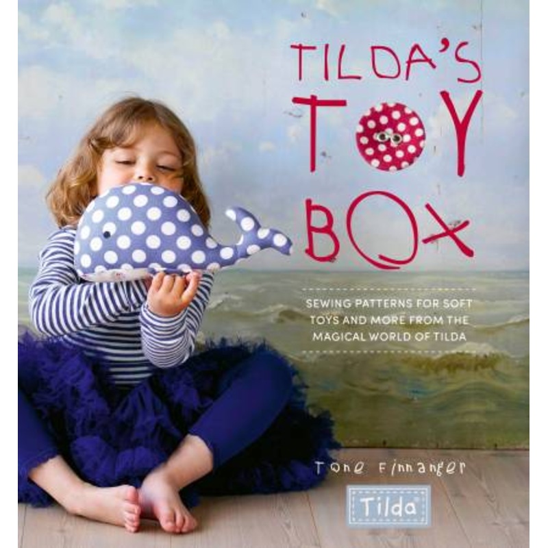 Tilda Book: Tilda’s Toy Box