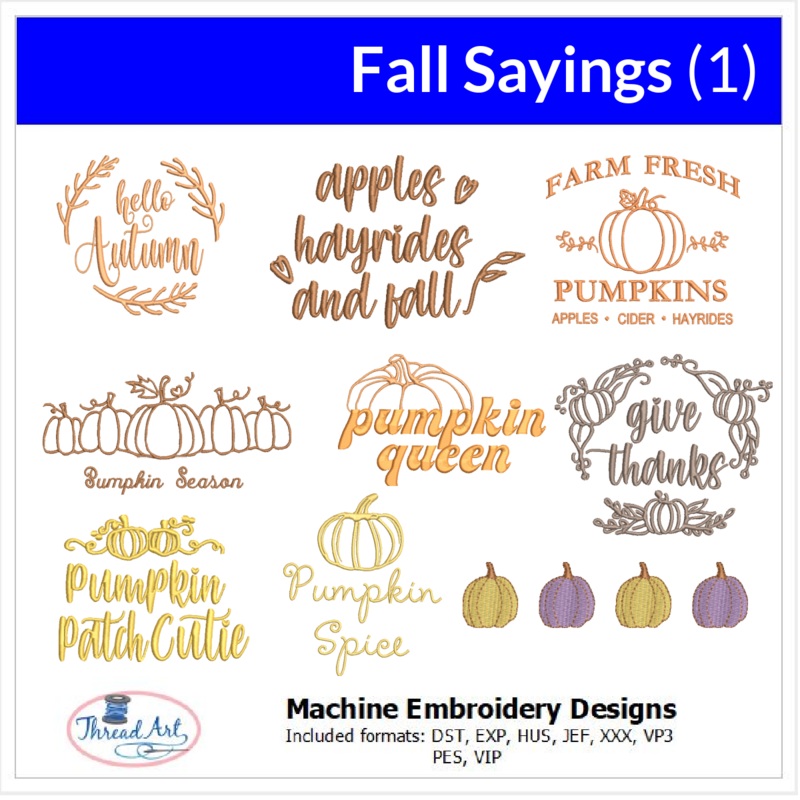 Machine Embroidery Designs – Fall Sayings (1)