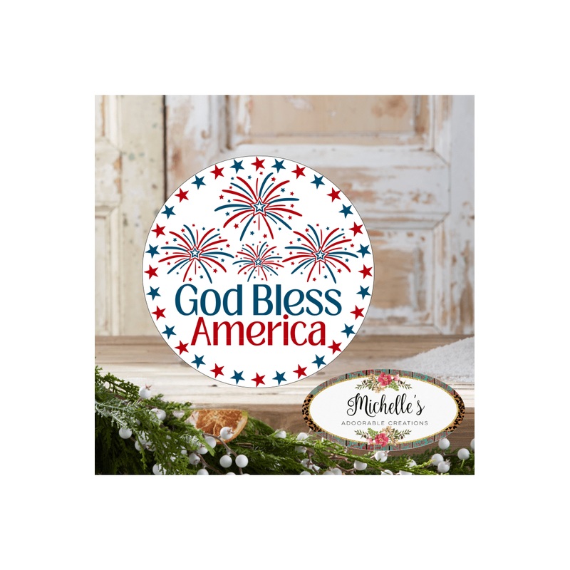 God Bless America Fireworks Sign