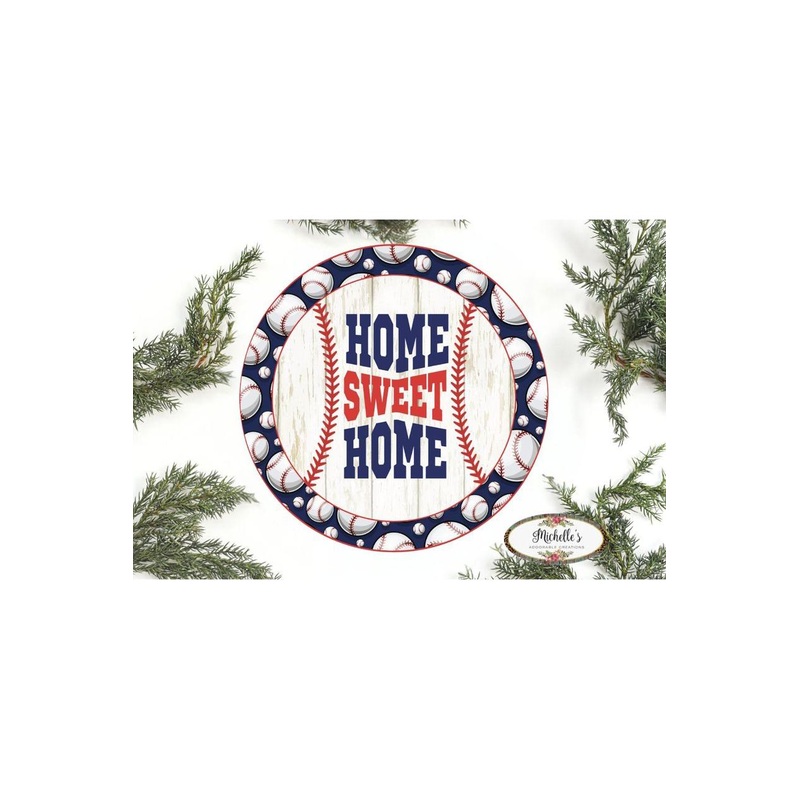 Baseball Home Sweet Home Sign