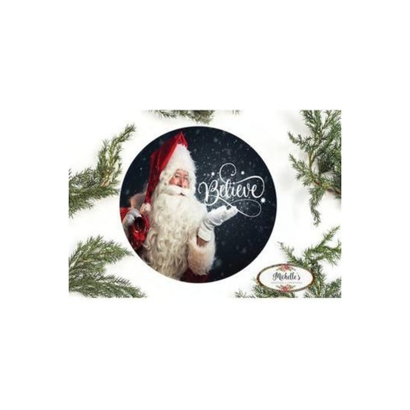 Believe Santa Claus Sign