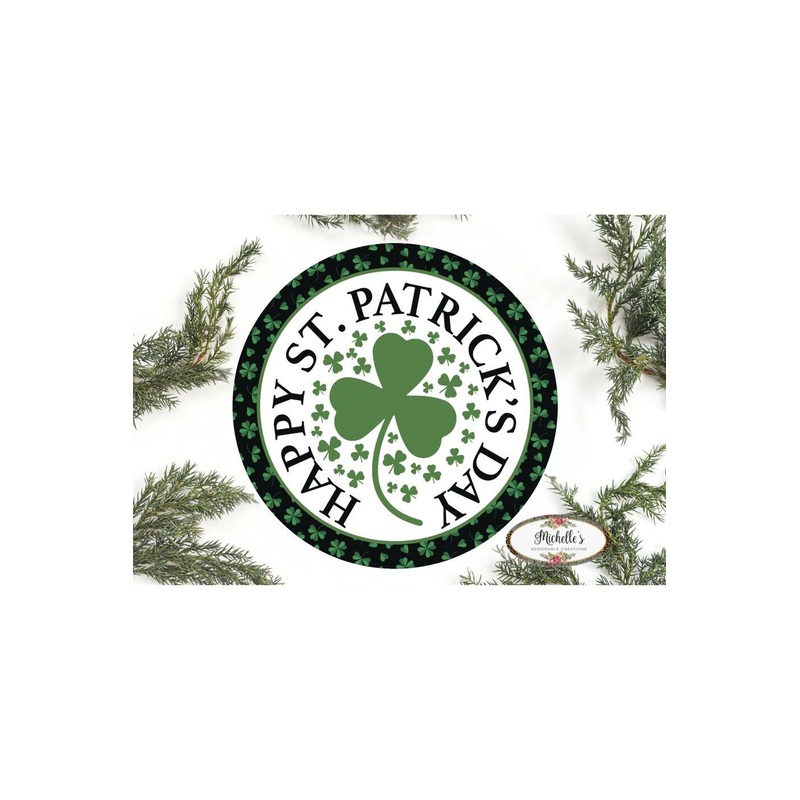 Happy Saint Patrick’s Day Clover Sign