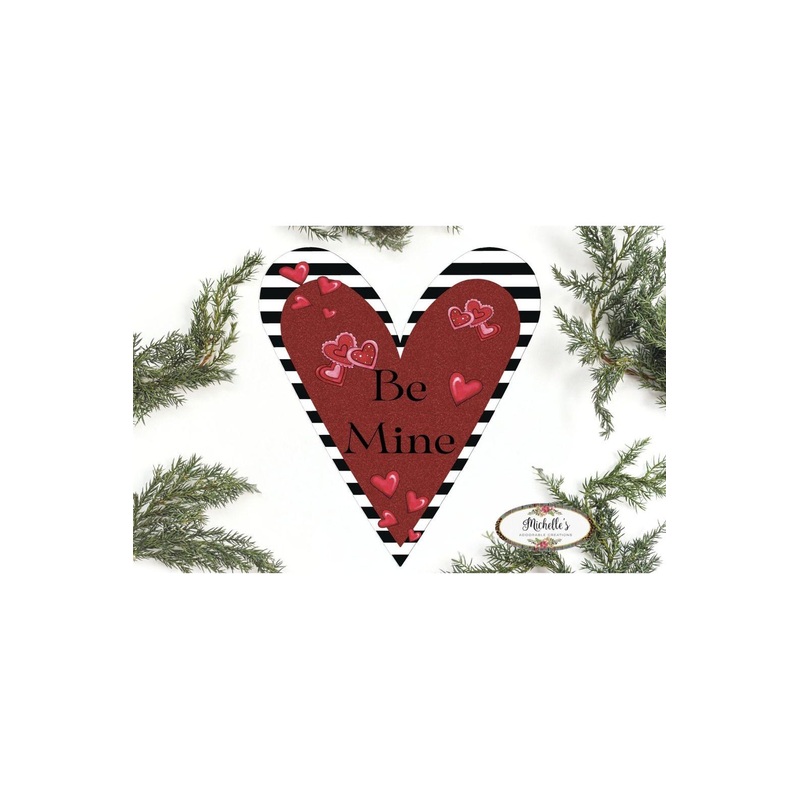 Be Mine Heart Valentine Day Door Hanger