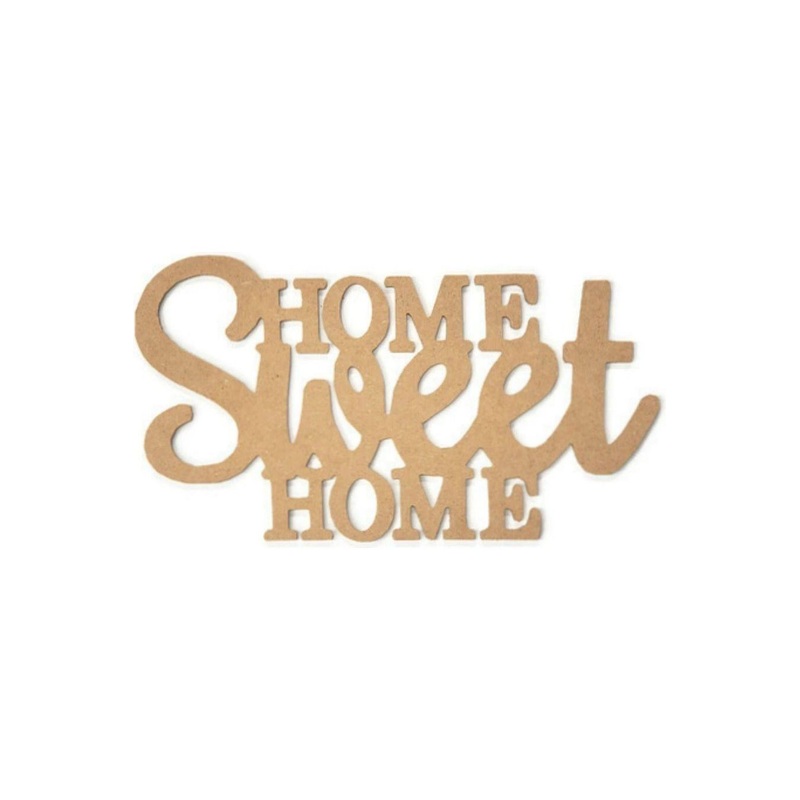 Home Sweet Home Word Wood Cutout – Unfinished Wood