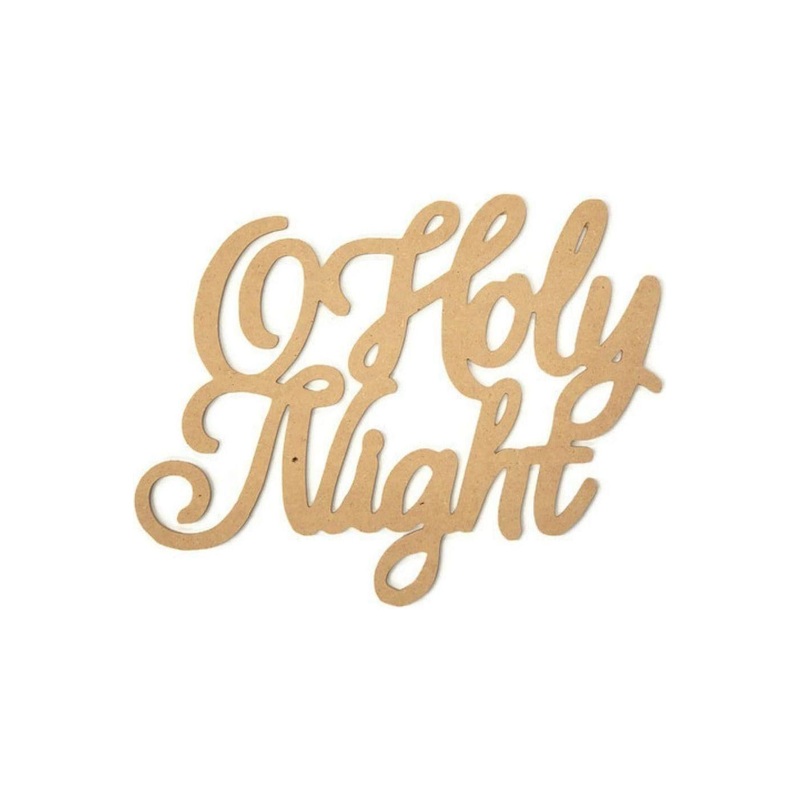 Oh Holy Night Script Word Wood Cutout – Unfinished Wood