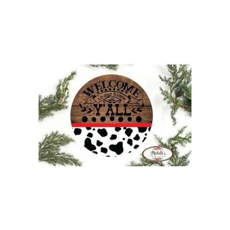 Welcome To Our Home Yall Black Cow Sign