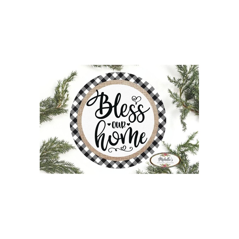 Bless Our Home Plaid Round Sign