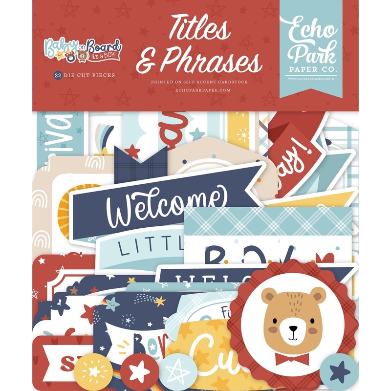 Echo Park – Baby On Board It’s a Boy – Titles & Phrases