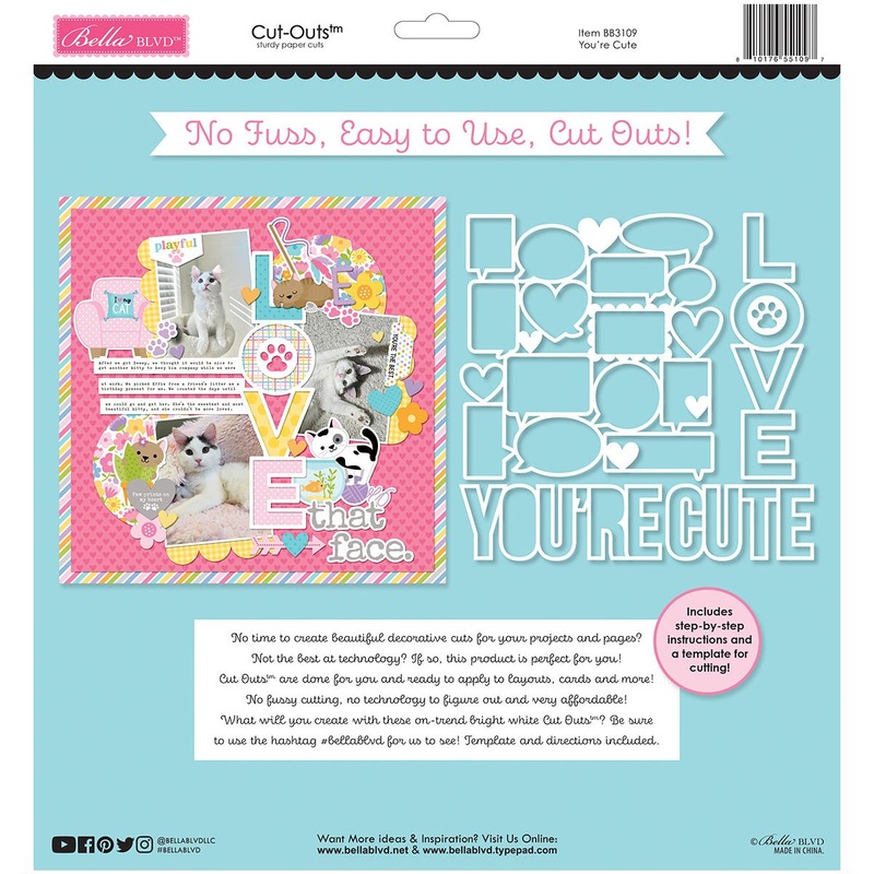 Bella Blvd – Meow – You’re Cute – Cut-Outs