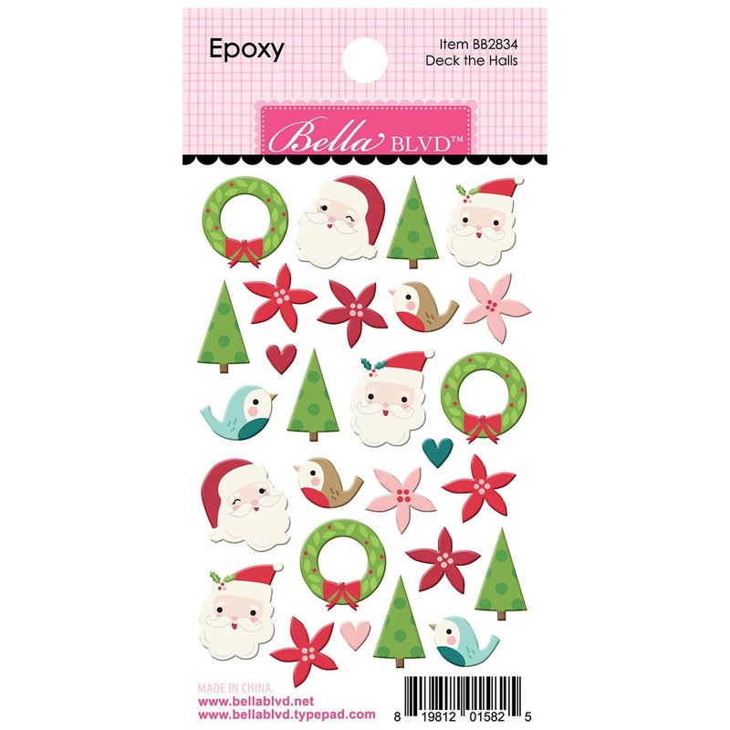 Bella Blvd – Merry Little Christmas Collection – Epoxy – Deck The Halls / BB2834
